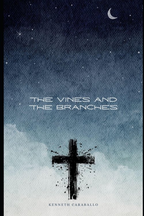 The Vines and the Branches