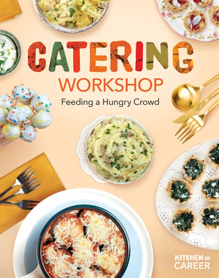 Catering Workshop: Feeding A Hungry Crowd