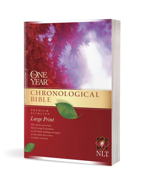 NLT One Year Chronological Bible, Paperback, Large Print, Premium Slimline, 365 Daily Readings
