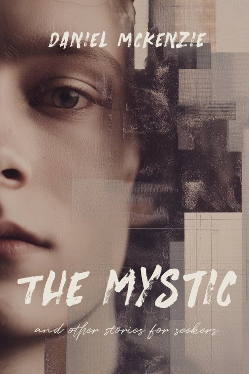 The Mystic: And Other Stories for Seekers