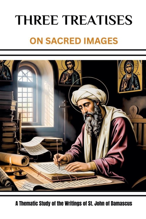Three Treatises (On Sacred Images)