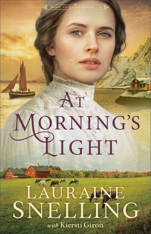 At Morning's Light (Home to Green Creek Book #2)