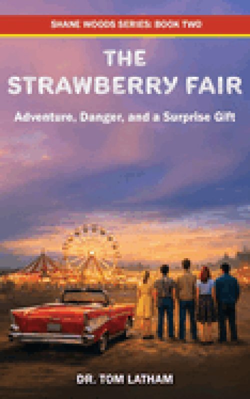 The Strawberry Fair: Adventure, Danger, and a Surprise Gift