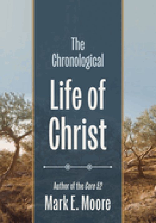 The Chronological Life of Christ