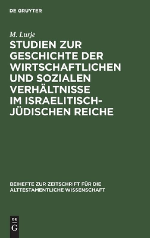 Studien zur Geschichte der wirtschaftlichen und – Von der Einwanderung in Kanaan bis zum babylonischen Exil