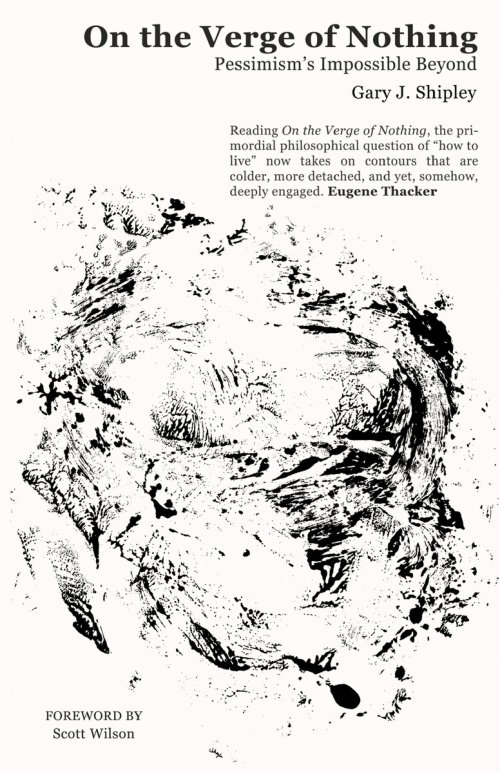 On the Verge of Nothing: Pessimism's Impossible Beyond