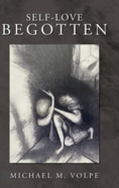 SELF-LOVE BEGOTTEN: An Exposition of the Logos