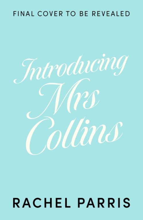 Introducing Mrs Collins