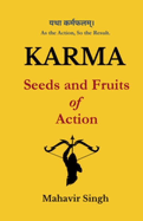 Karma: Seeds and Fruits of Action