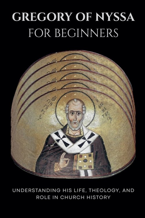 Gregory of Nyssa for Beginners