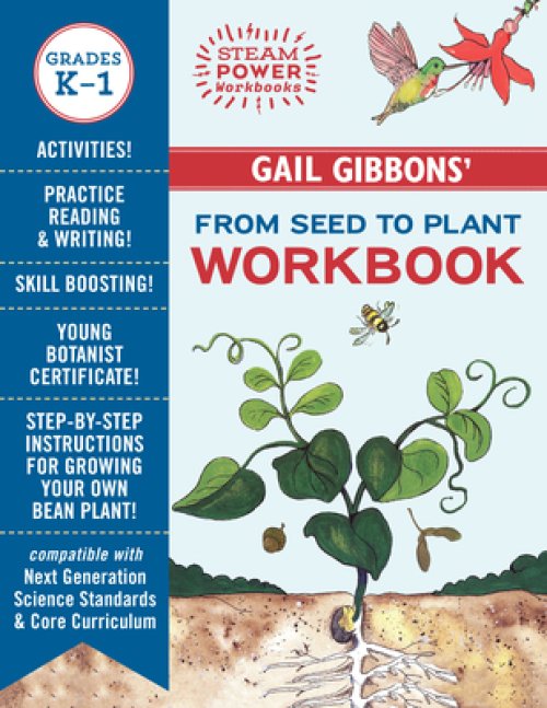 Gail Gibbons\' From Seed To Plant Workbook