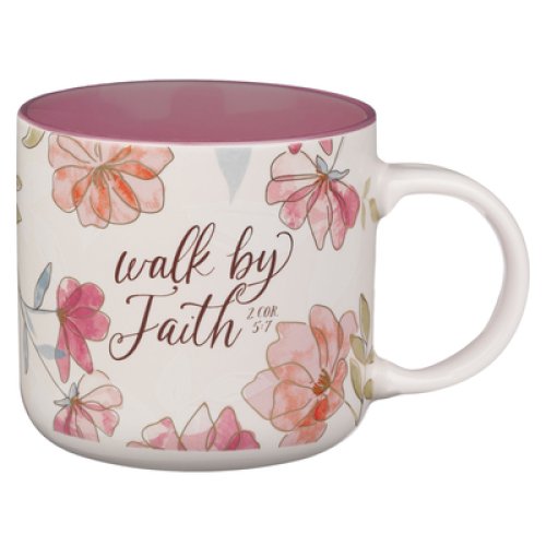 Mug  White Floral Walk By Faith 2 Cor. 5:7