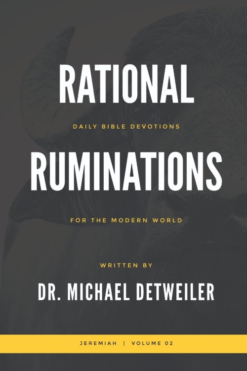 Rational Ruminations: Jeremiah | Volume 02