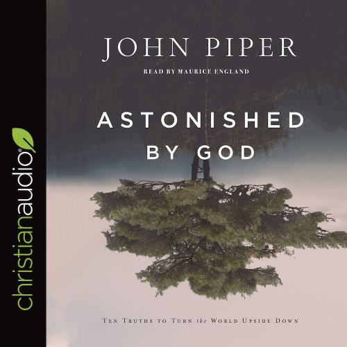 Astonished by God