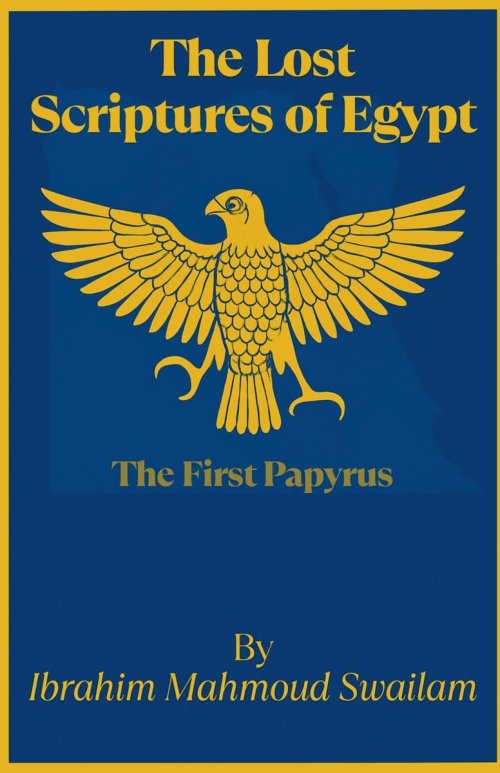 The Lost Scriptures of Egypt