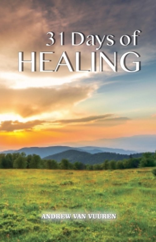 31 Days of Healing Devotional