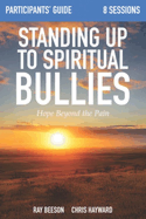 Standing Up to Spiritual Bullies: Participants' Guide