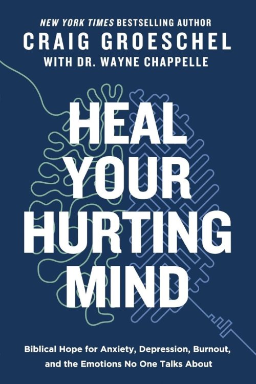 Heal Your Hurting Mind