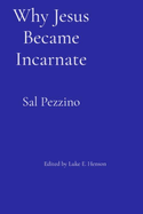 Why Jesus Became Incarnate