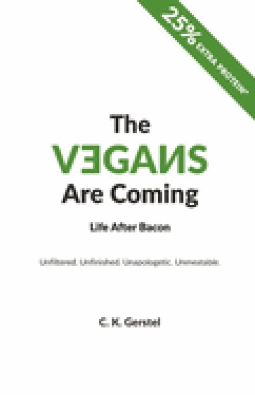 The Vegans Are Coming: Life After Bacon