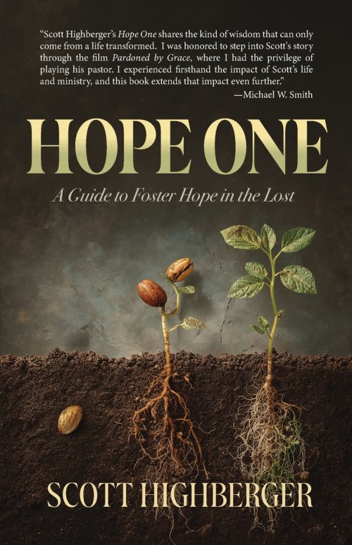 Hope One: A Guide to Foster Hope in the Lost