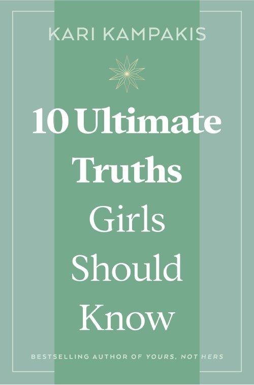 10 Ultimate Truths Girls Should Know