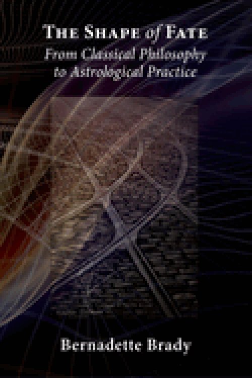 The Shape of Fate: From Classical Philosophy to Astrological Practice