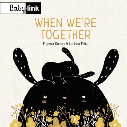When We\'re Together