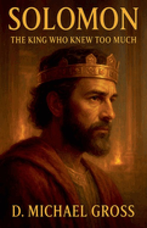 Solomon: The King Who Knew Too Much
