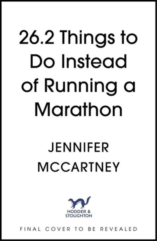 26.2 Things to Do Instead of Running a Marathon