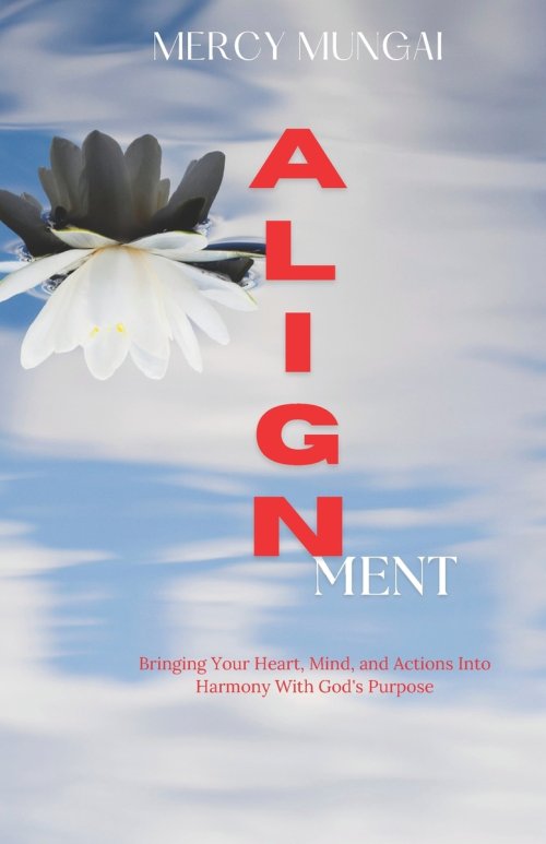ALIGNment: Bringing Your Heart, Mind, and Actions Into Harmony With God's Purpose; invites you into a revolutionary understanding: you don't need to r
