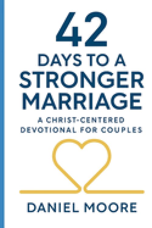 42 Days to a Stronger Marriage