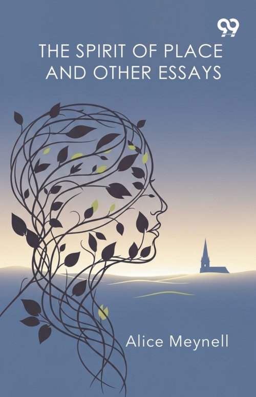 The Spirit Of Place And Other Essays