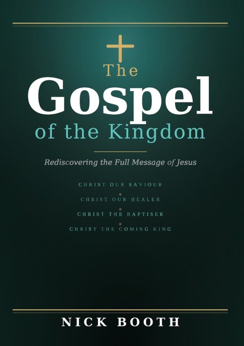 The Gospel of the Kingdom
