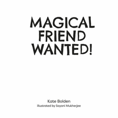 Magical Friend Wanted!