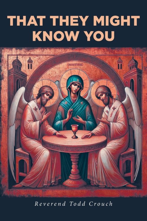 That They Might Know You