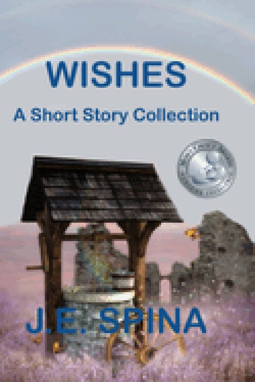 Wishes: A Short Story Collection