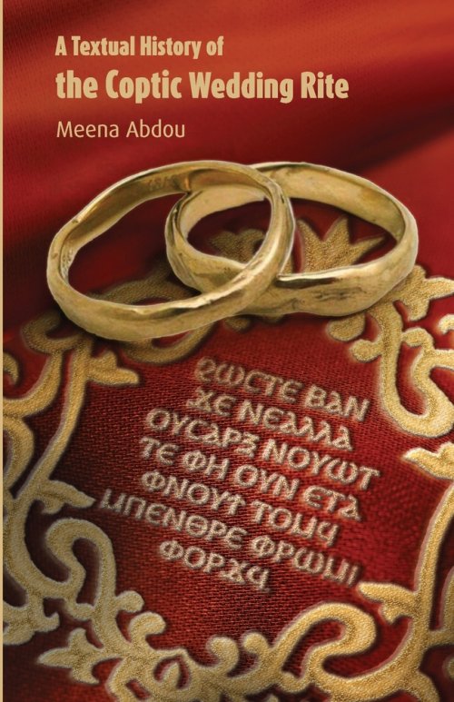 A Textual History of the Coptic Wedding Rite
