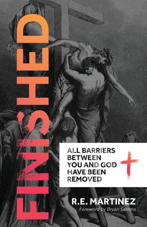 Finished: All Barriers Between You and God Have Been Removed