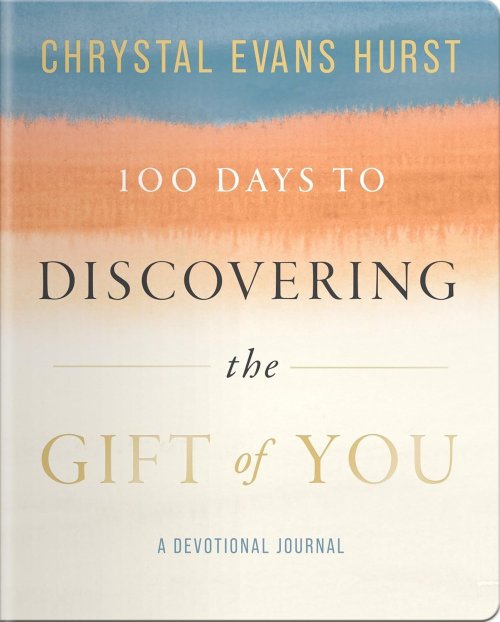 100 Days To Discovering The Gift Of You: A Devotional Journal