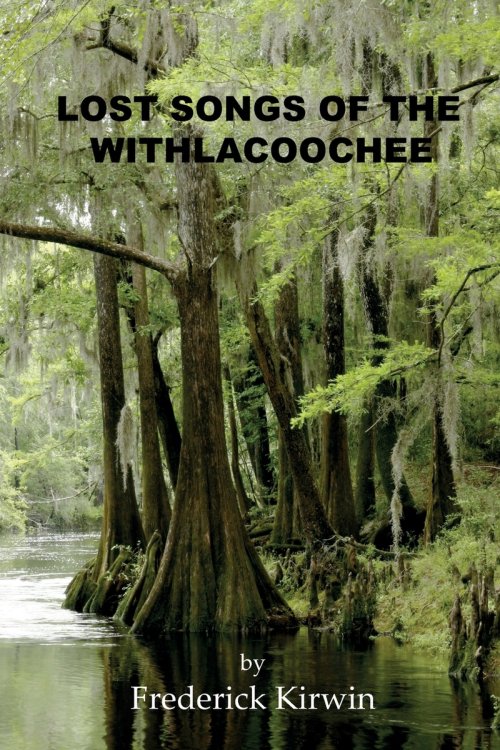 Lost Songs of the Withlacoochee