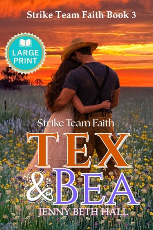 Tex & Bea - Large Print Edition