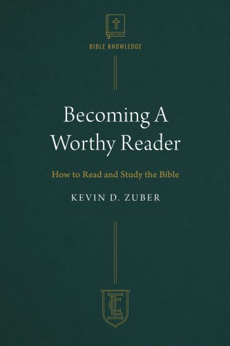 Becoming a Worthy Reader