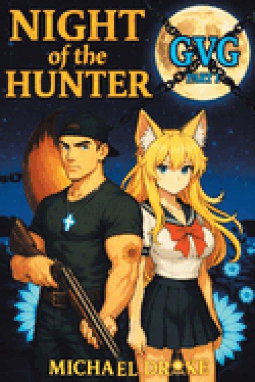 Night Of The Hunter GVG Part 1