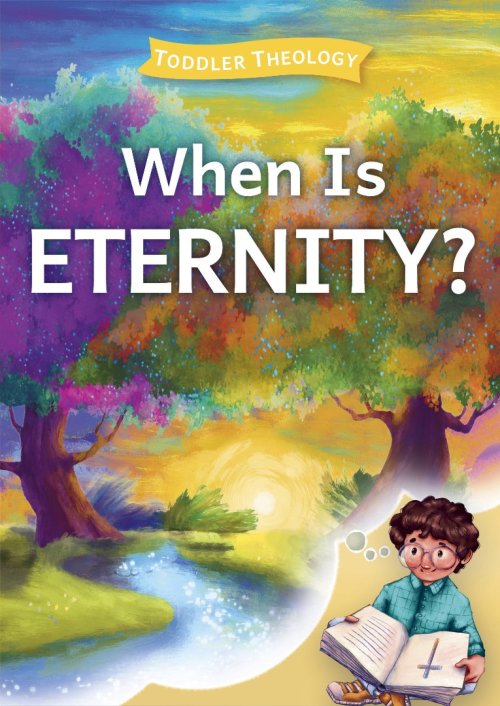 When is Eternity?