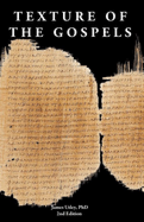 Texture of the Gospels