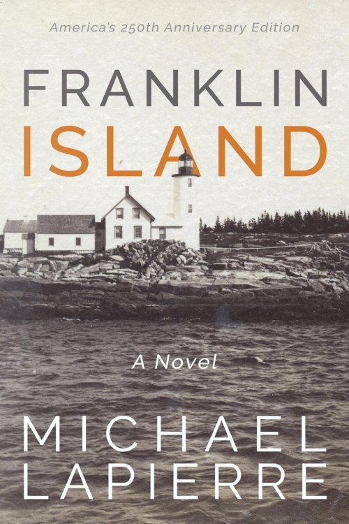 Franklin Island: Our Island Lighthouse Paradise