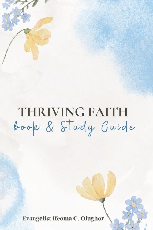 Thriving Faith: Book and Study Guide