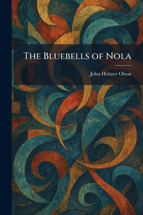 The Bluebells of Nola