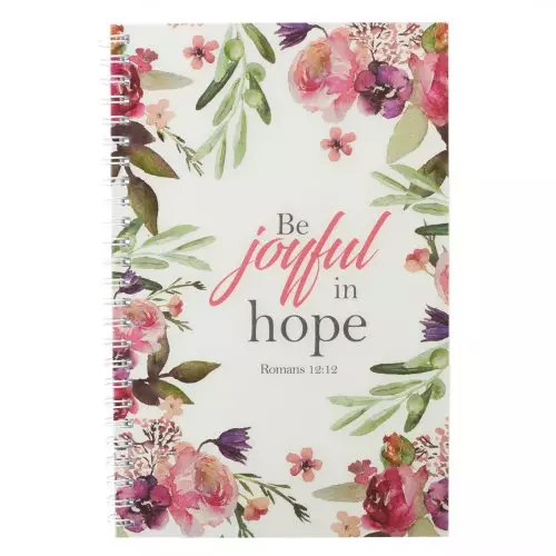 Be Joyful in Hope Wirebound Notebook